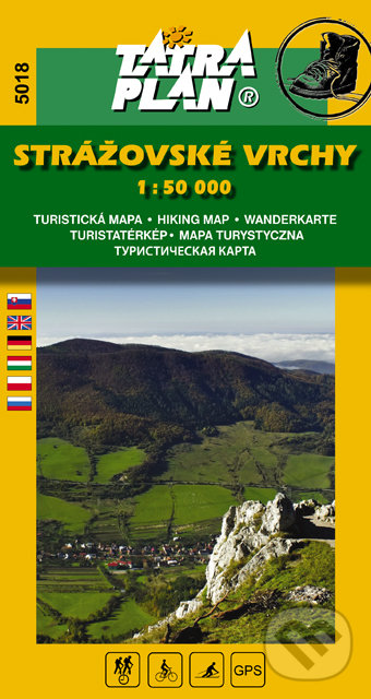 Strážovské vrchy 1:50 000 (TATRAPLAN). TATRAPLAN, 2016 Strážovské vrchy 1:50 000 (TATRAPLAN). TATRAPLAN, 2016