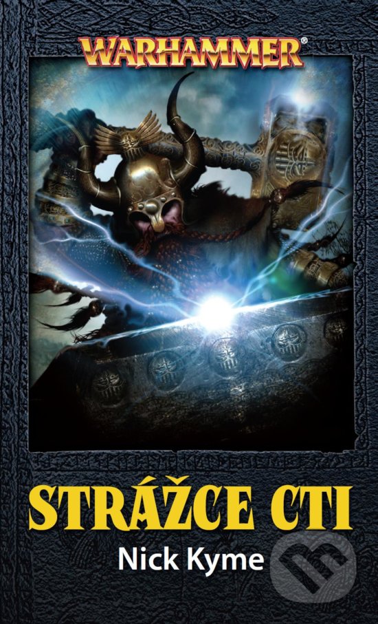 Kniha: Strážce cti (Nick Kyme). Polaris, 2016 Kniha: Strážce cti (Nick Kyme). Polaris, 2016