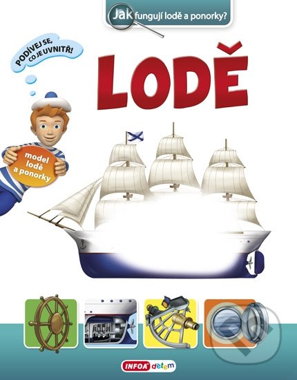 Kniha: Lodě (INFOA). INFOA, 2016 Kniha: Lodě (INFOA). INFOA, 2016