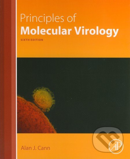 Kniha: Principles of Molecular Virology (Alan J. Cann). Academic Press, 2016 Kniha: Principles of Molecular Virology (Alan J. Cann). Academic Press, 2016
