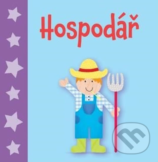 Kniha: Hospodář (Svojtka&Co.). Svojtka&Co., 2016 Kniha: Hospodář (Svojtka&Co.). Svojtka&Co., 2016