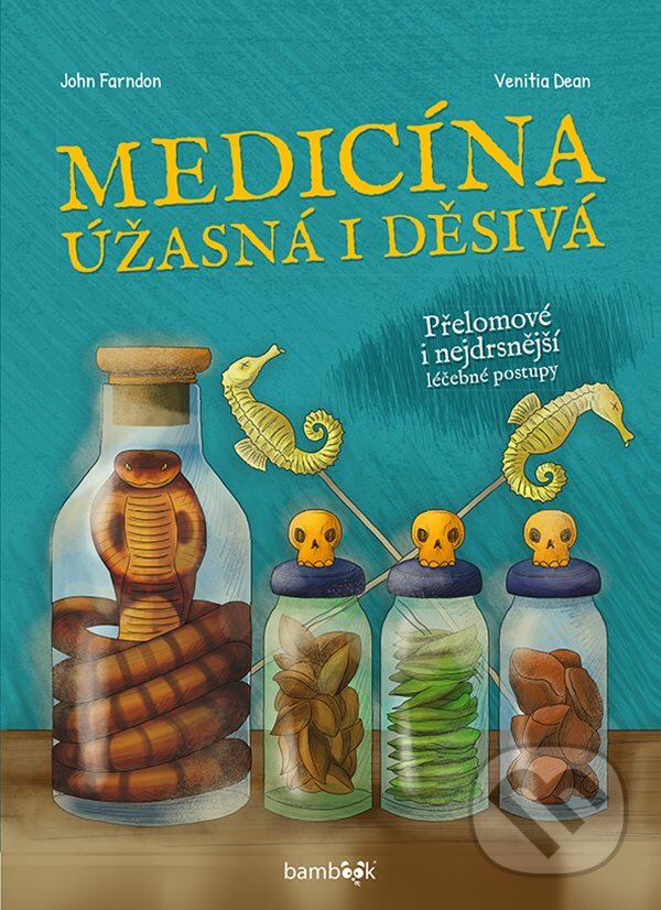 Kniha: Medicína (John Farndon). Bambook, 2024 Kniha: Medicína (John Farndon). Bambook, 2024