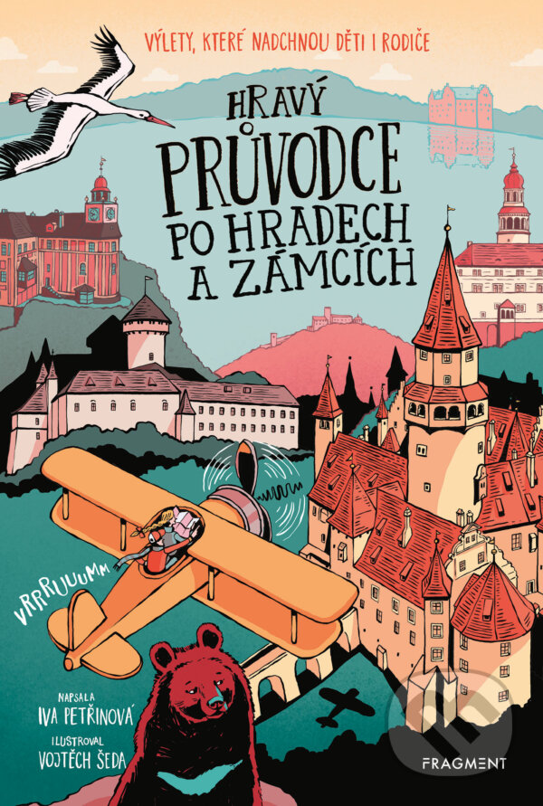E-kniha: Hravý průvodce po hradech a zámcích (Iva Petřinová). Nakladatelství Fragment, 2024 E-kniha: Hravý průvodce po hradech a zámcích (Iva Petřinová). Nakladatelství Fragment, 2024