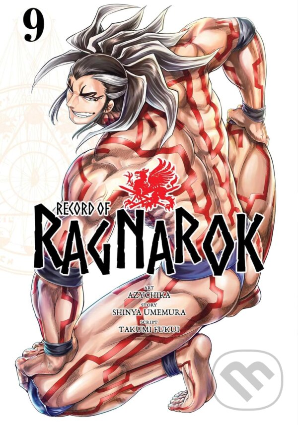 Kniha: Record Of Ragnarok Vol 9 (Shinya Umemura a Takumi Fukui). Viz Media, 2024 Kniha: Record Of Ragnarok Vol 9 (Shinya Umemura a Takumi Fukui). Viz Media, 2024