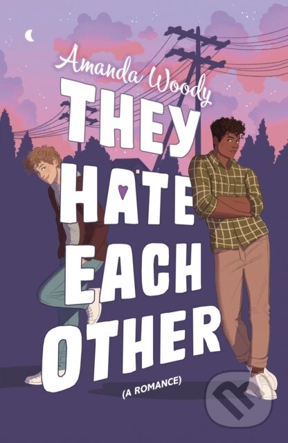 Kniha: They Hate Each Other (Amanda Woody). Hodder Paperback, 2024 Kniha: They Hate Each Other (Amanda Woody). Hodder Paperback, 2024