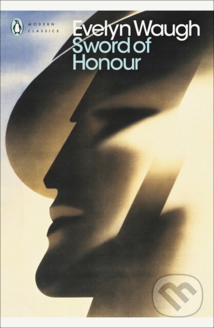 Kniha: Sword of Honour (Evelyn Waugh). Penguin Books, 2001 Kniha: Sword of Honour (Evelyn Waugh). Penguin Books, 2001