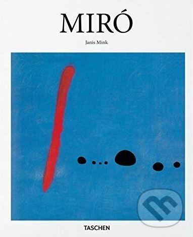 Kniha: Miró (Janis Mink). Taschen, 2016 Kniha: Miró (Janis Mink). Taschen, 2016