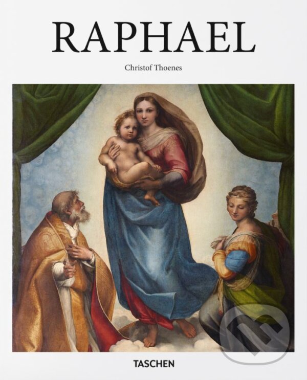 Kniha: Raphael (Christof Thoenes). Taschen, 2016 Kniha: Raphael (Christof Thoenes). Taschen, 2016