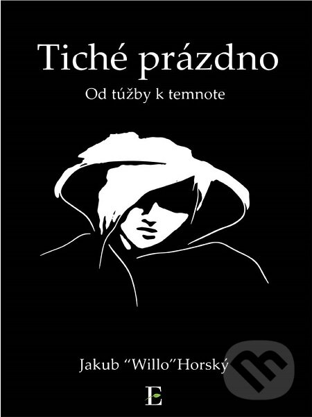E-kniha: Tiché prázdno (Jakub Willo Horský). Elist E-kniha: Tiché prázdno (Jakub Willo Horský). Elist