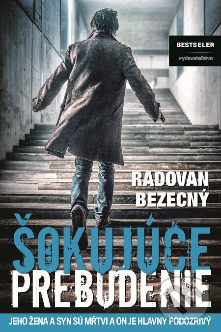 E-kniha: Šokujúce prebudenie (Radovan Bezecný). BESTSELLER, 2016 E-kniha: Šokujúce prebudenie (Radovan Bezecný). BESTSELLER, 2016