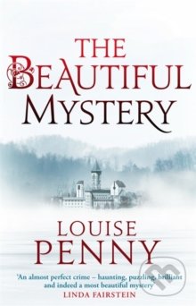 Kniha: The Beautiful Mystery (Louise Penny). Sphere, 2013 Kniha: The Beautiful Mystery (Louise Penny). Sphere, 2013