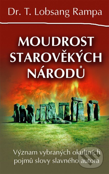 Kniha: Moudrost starověkých národů (T. Lobsang Rampa). Eugenika, 2016 Kniha: Moudrost starověkých národů (T. Lobsang Rampa). Eugenika, 2016