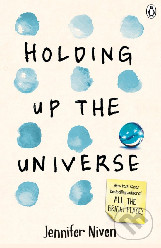 Kniha: Holding Up the Universe (Jennifer Niven). Penguin Books, 2016 Kniha: Holding Up the Universe (Jennifer Niven). Penguin Books, 2016