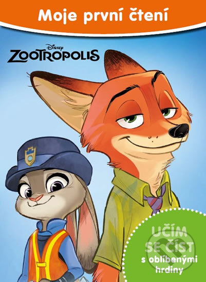 Kniha: Zootropolis (Egmont ČR). Egmont ČR, 2016 Kniha: Zootropolis (Egmont ČR). Egmont ČR, 2016
