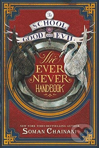 The Ever Never Handbook - Soman Chainani, HarperCollins, 2016