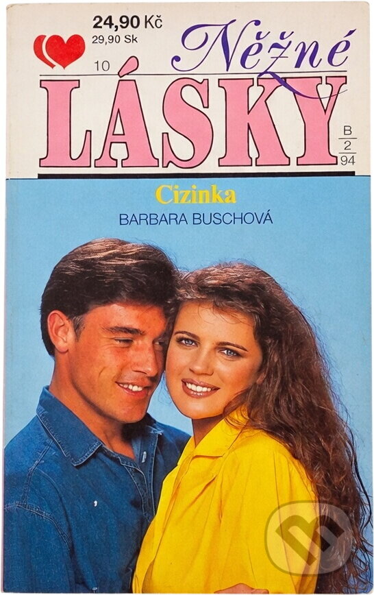 Kniha: Cizinka (Barbara Busch). Ivo Železný, 1994 Kniha: Cizinka (Barbara Busch). Ivo Železný, 1994