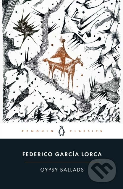 Kniha: Gypsy Ballads (Federico García Lorca). Penguin Books, 2024 Kniha: Gypsy Ballads (Federico García Lorca). Penguin Books, 2024