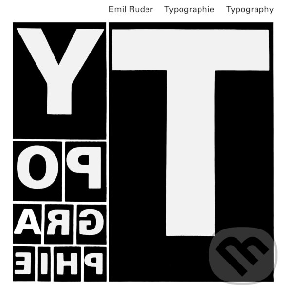 Kniha: Typography (Emil Ruder). Niggli, 2009 Kniha: Typography (Emil Ruder). Niggli, 2009