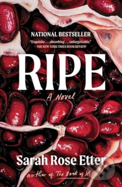 Kniha: Ripe (Sarah Rose Etter). Scribner, 2024 Kniha: Ripe (Sarah Rose Etter). Scribner, 2024
