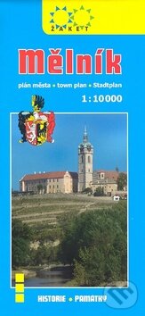 Mělník - plán města 1:10 000 (Žaket). Žaket, 2007 Mělník - plán města 1:10 000 (Žaket). Žaket, 2007