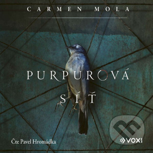Audiokniha: Purpurová síť (Carmen Mola). Voxi, 2024 Audiokniha: Purpurová síť (Carmen Mola). Voxi, 2024