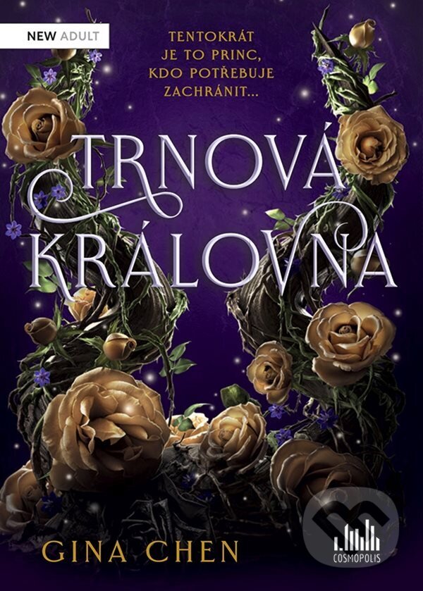 E-kniha: Trnová královna (Gina Chen). Grada, 2024 E-kniha: Trnová královna (Gina Chen). Grada, 2024
