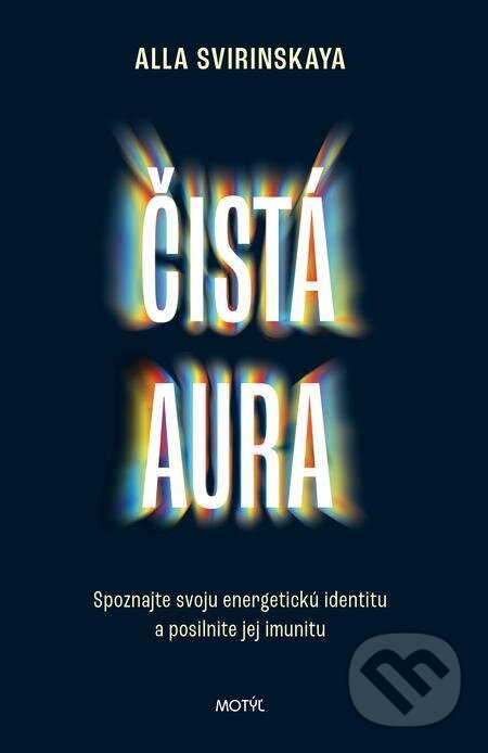 E-kniha: Čistá aura (Alla Svirinskaya). Motýľ, 2024 E-kniha: Čistá aura (Alla Svirinskaya). Motýľ, 2024