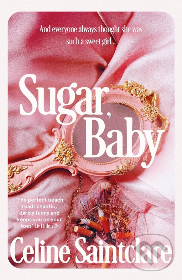 Sugar, Baby - Celine Saintclare, Corvus, 2024