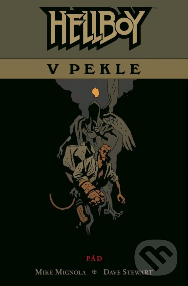 Kniha: Hellboy v pekle 1 (Mike Mignola). Comics centrum, 2024 Kniha: Hellboy v pekle 1 (Mike Mignola). Comics centrum, 2024