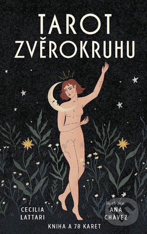 Kniha: Tarot zvěrokruhu (Cecilia Lattari). Synergie, 2024 Kniha: Tarot zvěrokruhu (Cecilia Lattari). Synergie, 2024
