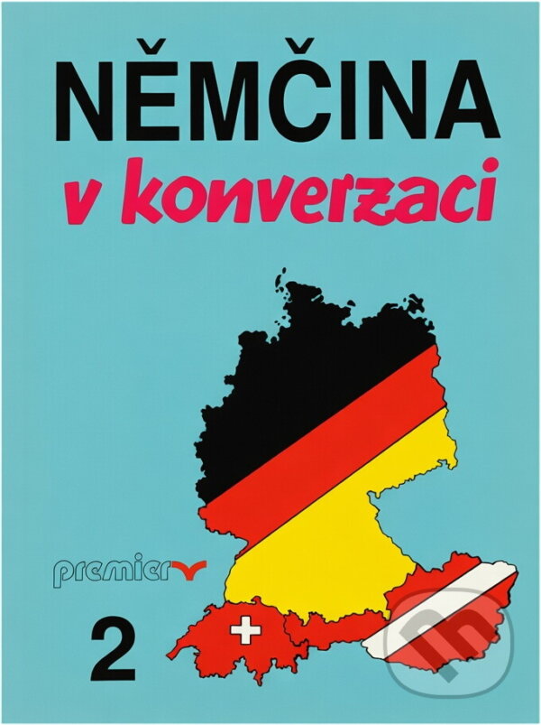 Kniha: Němčina v konverzaci 2 (Roland Schäpers, Manfred Glück a Renate Luscher). , 1991 Kniha: Němčina v konverzaci 2 (Roland Schäpers, Manfred Glück a Renate Luscher). , 1991