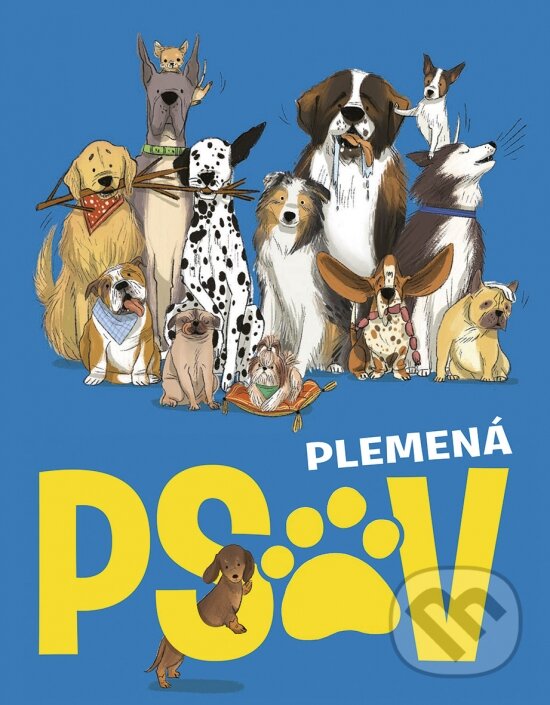 Kniha: Plemená psov (Annabel Griffin a Marina Halak). Stonožka, 2024 Kniha: Plemená psov (Annabel Griffin a Marina Halak). Stonožka, 2024