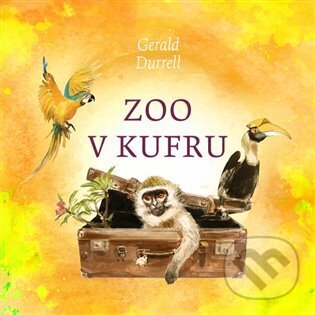 Audiokniha: Zoo v kufru (Gerald Durrell). Tympanum, 2024 Audiokniha: Zoo v kufru (Gerald Durrell). Tympanum, 2024