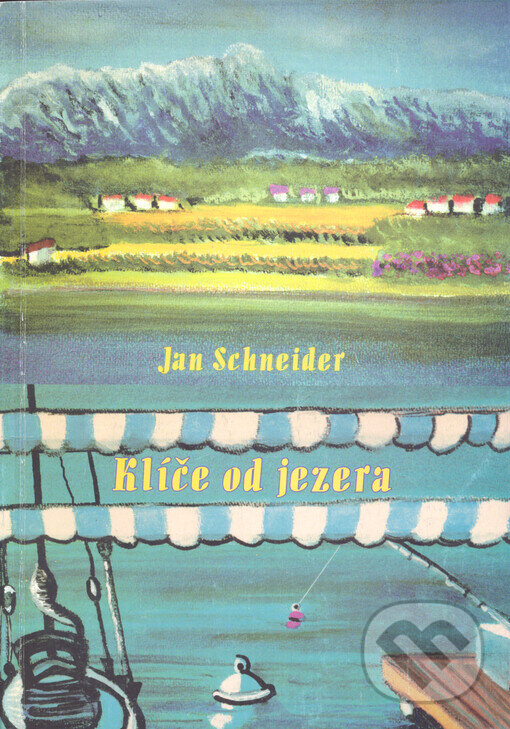 Kniha: Klíče od jezera (Schneider). Schneider, 2000 Kniha: Klíče od jezera (Schneider). Schneider, 2000