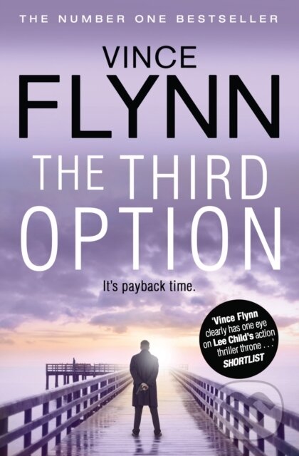 Kniha: The Third Option (Vince Flynn). Simon & Schuster, 2011 Kniha: The Third Option (Vince Flynn). Simon & Schuster, 2011