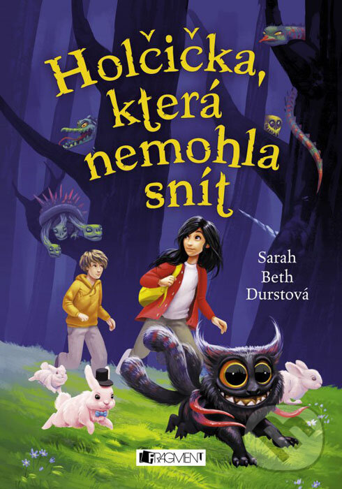 Kniha: Holčička, která nemohla snít (Sarah Beth Durst). Nakladatelství Fragment, 2016 Kniha: Holčička, která nemohla snít (Sarah Beth Durst). Nakladatelství Fragment, 2016