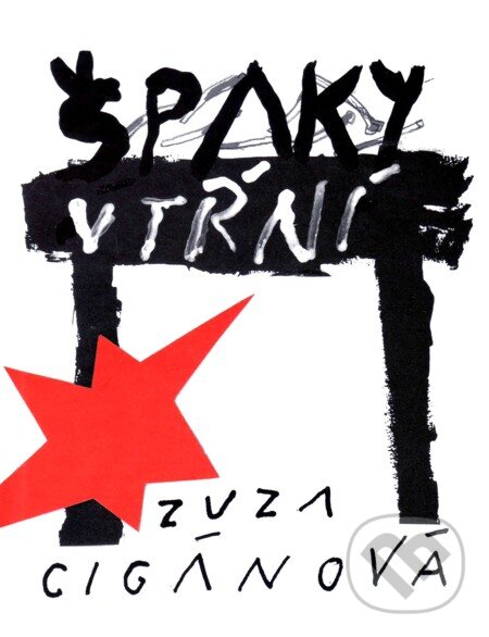 E-kniha: Špaky v tŕní (Zuzana Cigánová). Vydavateľstvo Spolku slovenských spisovateľov, 2012 E-kniha: Špaky v tŕní (Zuzana Cigánová). Vydavateľstvo Spolku slovenských spisovateľov, 2012