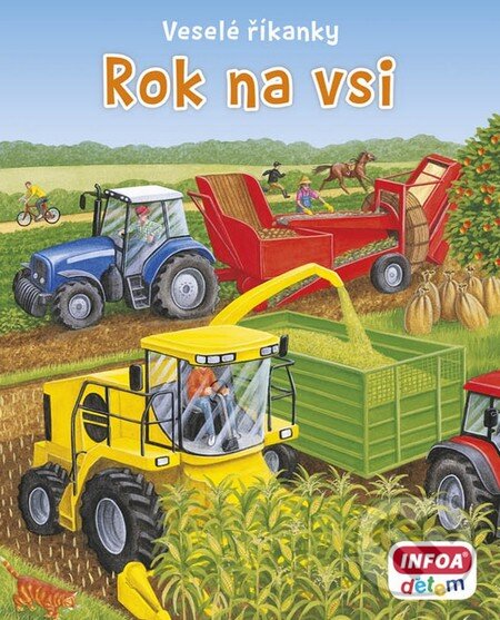 Kniha: Rok na vsi (INFOA). INFOA, 2016 Kniha: Rok na vsi (INFOA). INFOA, 2016