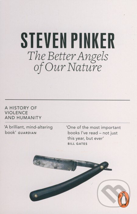 Kniha: The Better Angels of Our Nature (Steven Pinker). Penguin Books, 2012 Kniha: The Better Angels of Our Nature (Steven Pinker). Penguin Books, 2012