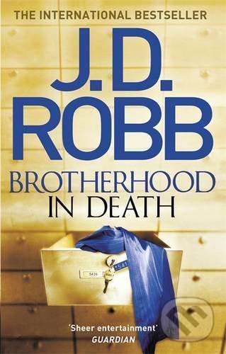 Kniha: Brotherhood in Death (J.D. Robb). Piatkus, 2016 Kniha: Brotherhood in Death (J.D. Robb). Piatkus, 2016