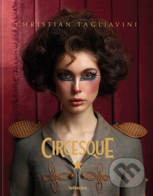 Kniha: Circesque (Christian Tagliavini). Te Neues, 2023 Kniha: Circesque (Christian Tagliavini). Te Neues, 2023