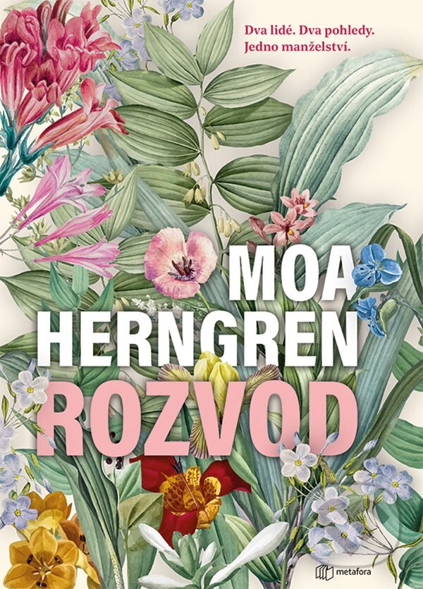 Kniha: Rozvod (Moa Herngren). Metafora, 2024 Kniha: Rozvod (Moa Herngren). Metafora, 2024