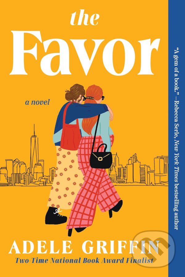 Kniha: The Favor (Griffin Adele). Sourcebooks, 2024 Kniha: The Favor (Griffin Adele). Sourcebooks, 2024