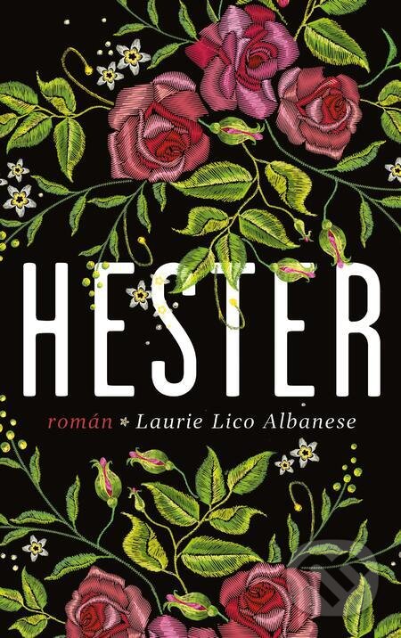 E-kniha: Hester (Lico Laurie Albanese). Ikar CZ, 2024 E-kniha: Hester (Lico Laurie Albanese). Ikar CZ, 2024