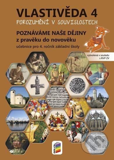 Kniha: Vlastivěda 4 (NNS). NNS, 2024 Kniha: Vlastivěda 4 (NNS). NNS, 2024