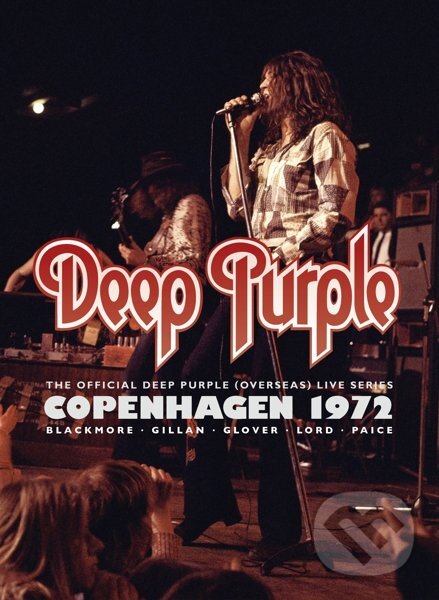 Film: Deep Purple: Copenhagen 1972 (Deep Purple) (DVD). Hudobné albumy, 2024 Film: Deep Purple: Copenhagen 1972 (Deep Purple) (DVD). Hudobné albumy, 2024