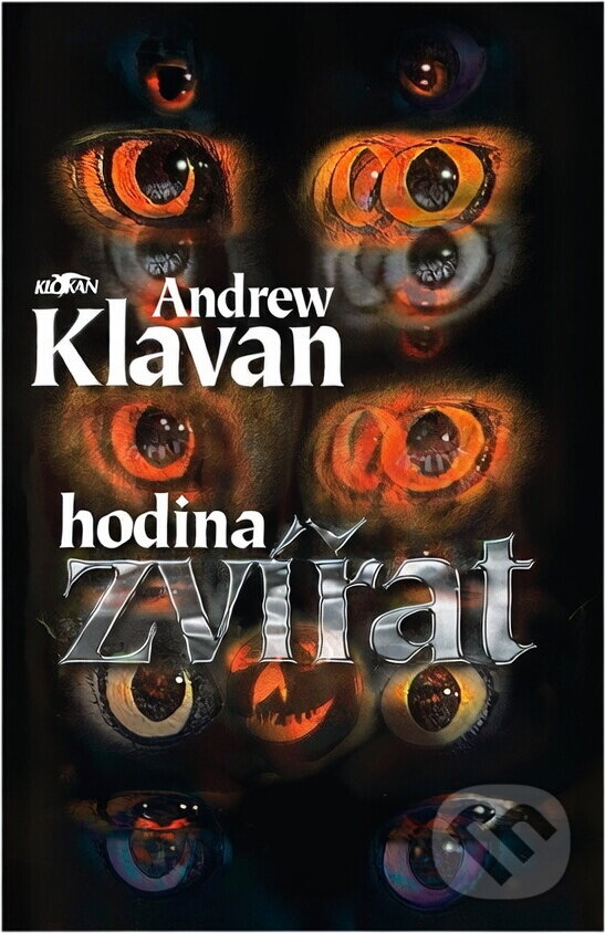 Kniha: Hodina zvířat (Andrew Klavan). , 1996 Kniha: Hodina zvířat (Andrew Klavan). , 1996