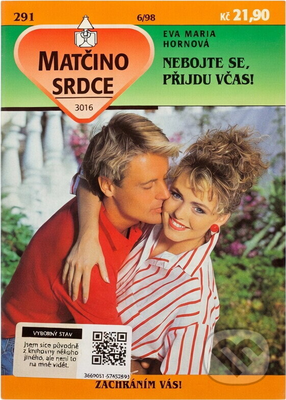 Kniha: Nebojte se, přijdu včas! (Eva-Maria Horn). , 1998 Kniha: Nebojte se, přijdu včas! (Eva-Maria Horn). , 1998