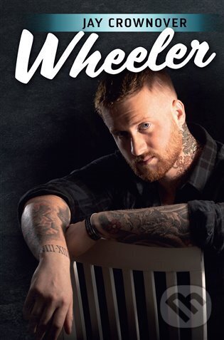 E-kniha: Wheeler (Jay Crownover). OLDAG, 2024 E-kniha: Wheeler (Jay Crownover). OLDAG, 2024