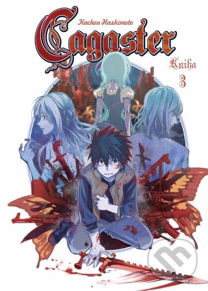 Kniha: Cagaster 3 (Kachou Hashimoto). Zanir, 2024 Kniha: Cagaster 3 (Kachou Hashimoto). Zanir, 2024